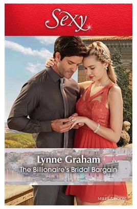 The Billionaire's Bridal Bargain by Lynne Graham